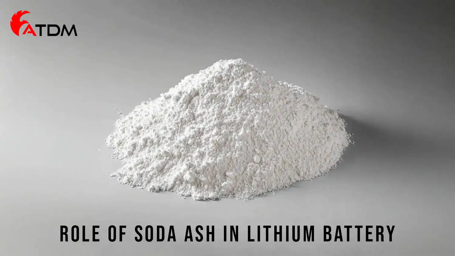 Role of soda ash in lithium battery